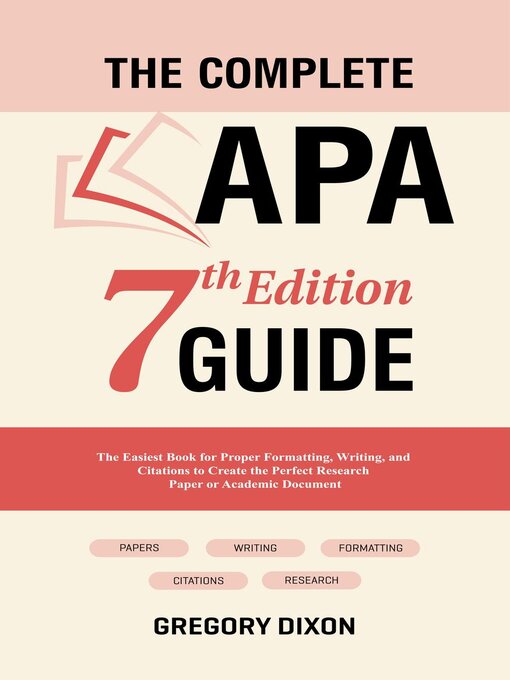 Title details for The Complete APA Guide by Gregory Dixon - Available